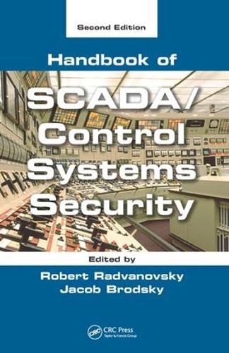 Cover image for Handbook of SCADA/Control Systems Security