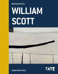 Cover image for Tate British Artists: William Scott