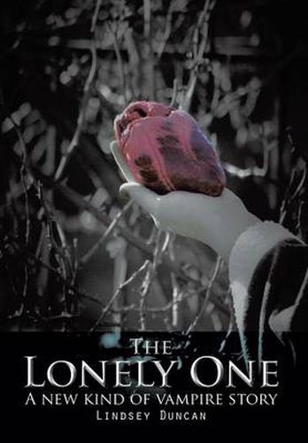 Cover image for The Lonely One: A new kind of vampire story