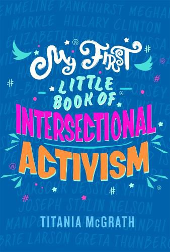 Cover image for My First Little Book of Intersectional Activism