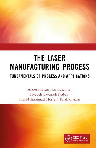 Cover image for The Laser Manufacturing Process