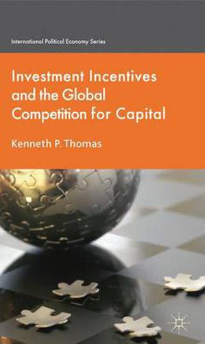 Cover image for Investment Incentives and the Global Competition for Capital