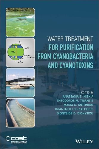 Cover image for Water Treatment for Purification from Cyanobacteria and Cyanotoxins