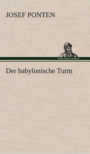 Cover image for Der Babylonische Turm