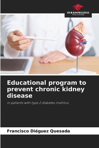 Cover image for Educational program to prevent chronic kidney disease