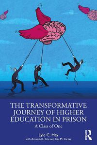 Cover image for The Transformative Journey of Higher Education in Prison