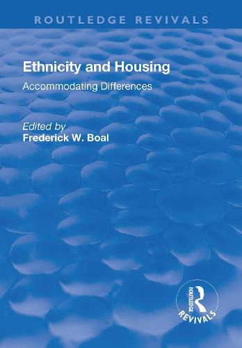 Cover image for Ethnicity and Housing: Accommodating differences