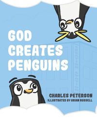 Cover image for God Creates Penguins