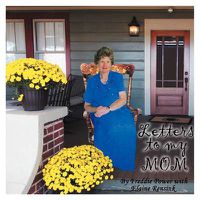 Cover image for Letters to My Mom