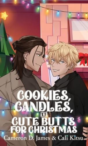 Cover image for Cookies, Candles, and Cute Butts for Christmas