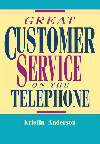 Cover image for Great Customer Service on the Telephone