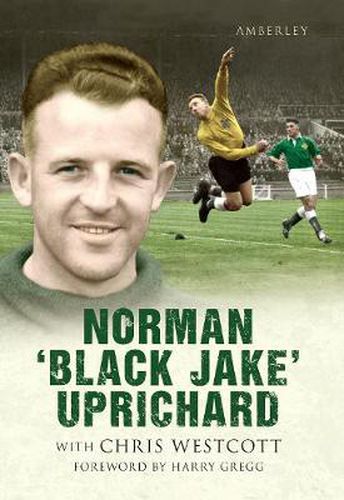 Cover image for Norman 'Black Jake' Uprichard