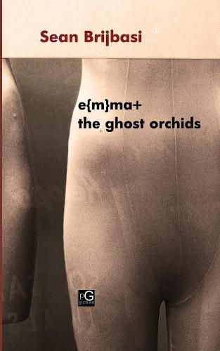 Cover image for E{m}ma+ the Ghost Orchids