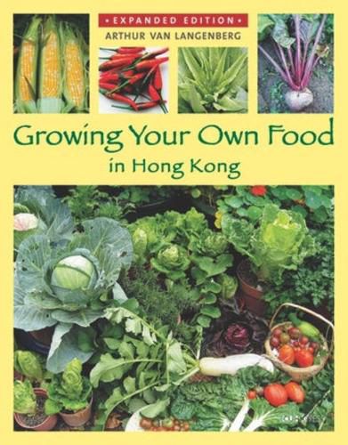 Cover image for Growing Your Own Food in Hong Kong