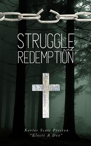 Struggle & Redemption