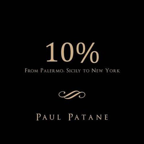 Cover image for 10%: From Palermo, Sicily to New York