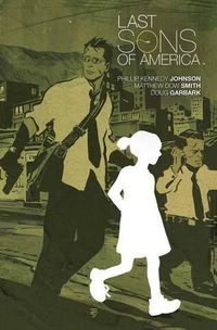 Cover image for Last Sons of America