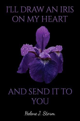 Cover image for I'll Draw an Iris on my Heart and send it to You