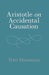 Cover image for Aristotle on Accidental Causation