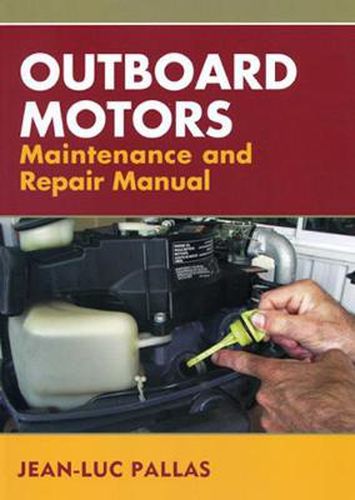 Cover image for Outboard Motors Maintenance and Repair Manual