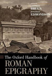 Cover image for The Oxford Handbook of Roman Epigraphy