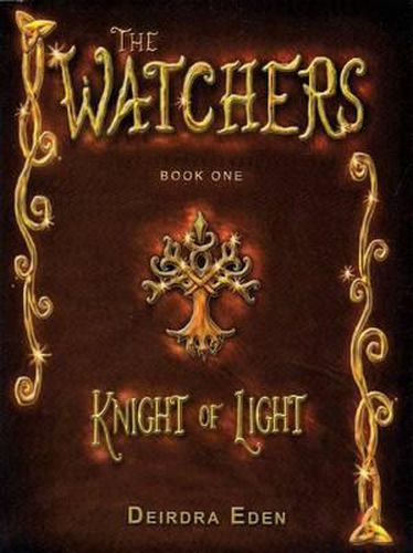 Cover image for Knight of Light (the Watchers Book 1)