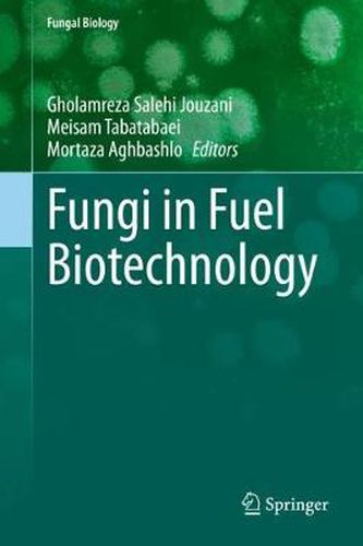 Cover image for Fungi in Fuel Biotechnology