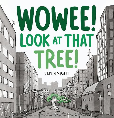 Cover image for Wowee! Look At That Tree!