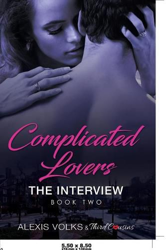 Cover image for Complicated Lovers - The Interview (Book 2)