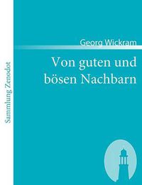 Cover image for Von guten und boesen Nachbarn