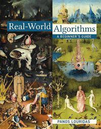 Cover image for Real-World Algorithms: A Beginner's Guide