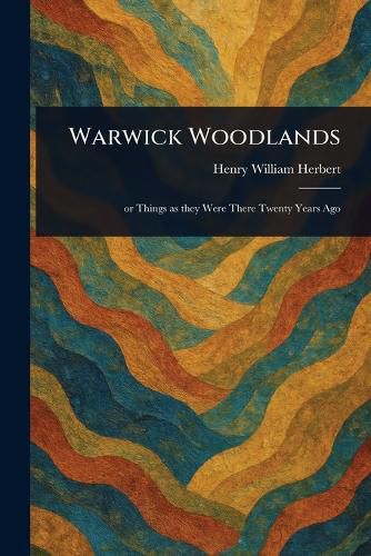 Cover image for Warwick Woodlands