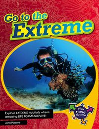 Cover image for Go To The Extreme!