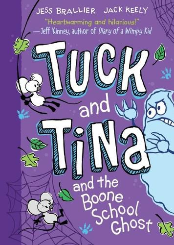 Cover image for Tuck and Tina and the Boone School Ghost
