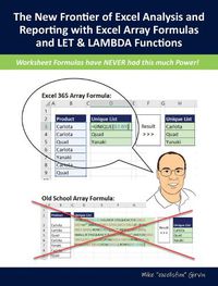 Cover image for The New Frontier of Excel Analysis and Reporting with Excel Array Formulas and LET & LAMBDA Functions