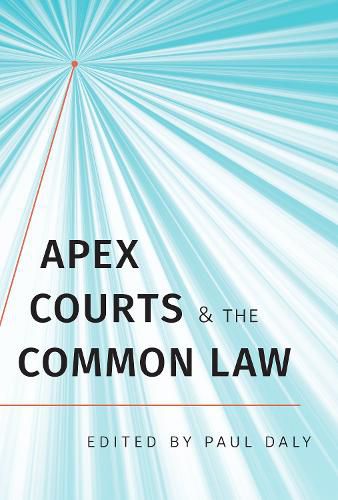 Cover image for Apex Courts and the Common Law