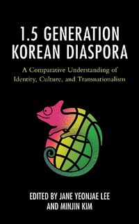 Cover image for The 1.5 Generation Korean Diaspora