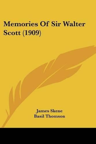 Memories of Sir Walter Scott (1909)