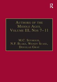 Cover image for Authors of the Middle Ages, Volume III, Nos 7-11: English Writers of the Late Middle Ages