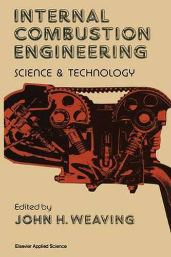 Cover image for Internal Combustion Engineering: Science & Technology
