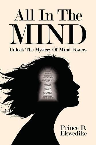 Cover image for All in the Mind: Unlock the Mystery of Mind Powers