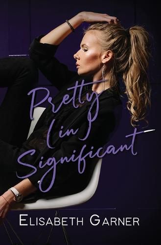 Cover image for Pretty (in)Significant