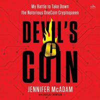 Cover image for Devil's Coin: My Battle to Take Down the Mafia Cryptoqueen