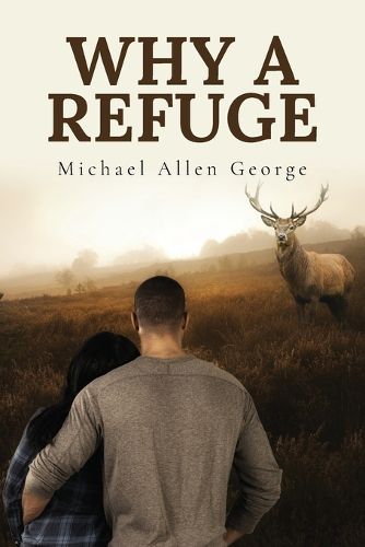 Why A Refuge