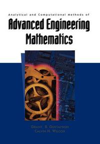 Cover image for Analytical and Computational Methods of Advanced Engineering Mathematics