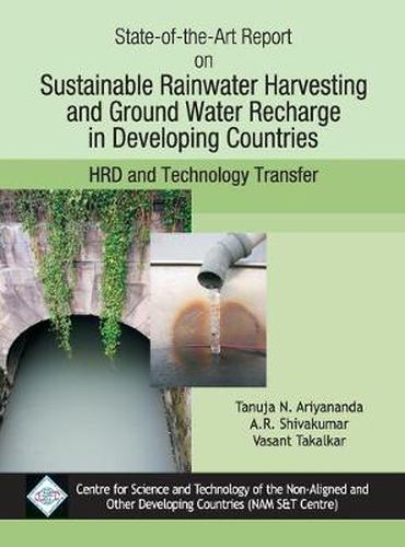 Cover image for State-Of-The-Art Report on Sustainable Rainwater Harvesting and Groundwater Rechare in Developing Countires/Nam S&T Cen