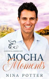 Cover image for Mocha Moments