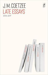 Cover image for Late Essays: 2006-2017