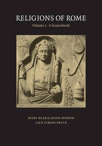 Cover image for Religions of Rome: Volume 2, A Sourcebook