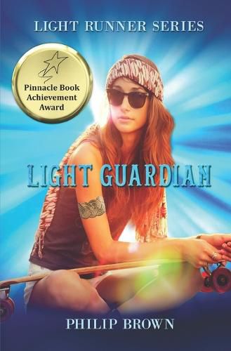 Cover image for Light Guardian: Book 2 in The Light Runner Healer Girl fantasy series